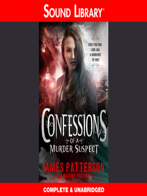 Title details for Confessions of a Murder Suspect by James Patterson - Wait list